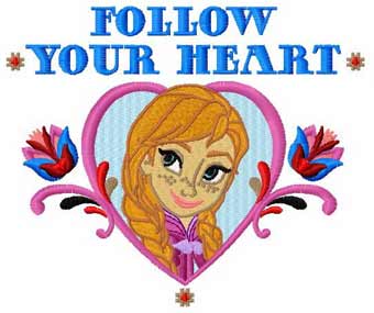 Anna follow your heart embroidery design