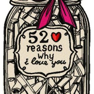 52 reasons why I love you 2 embroidery design