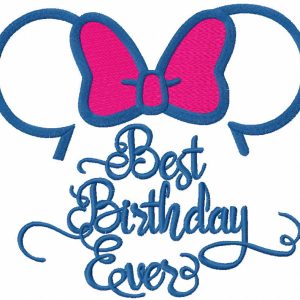 Best birthday ever embroidery design