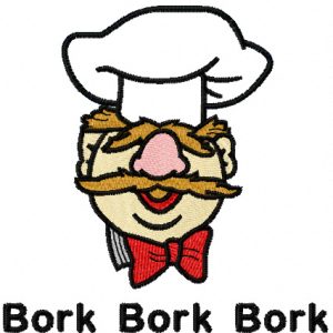 Chef bork bork bork embroidery design