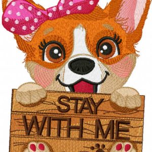 Corgi stay with me embroidery design
