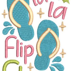 Fa la la la flip flops embroidery design