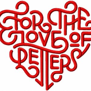 For the love of letters embroidery design