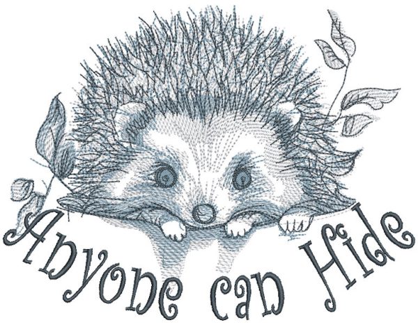 Hedgehog anyone can hide embroidery design