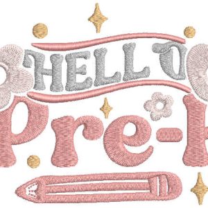 Hello pre-k embroidery design