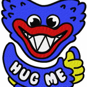 Huggy Wuggy hug me embroidery design