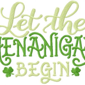 Let the shenanigans begin embroidery design
