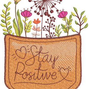 Pocket stay positive embroidery design