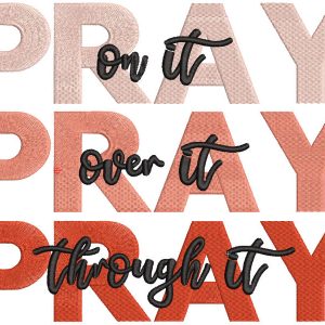 Pray pray pray embroidery design