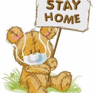 Teddy stay home embroidery design