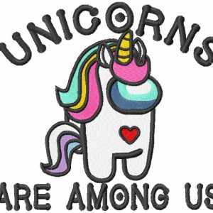 Unicorns are among us embroidery design
