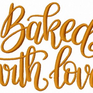 Baked with love embroidery design