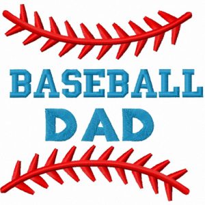 Baseball dad embroidery design