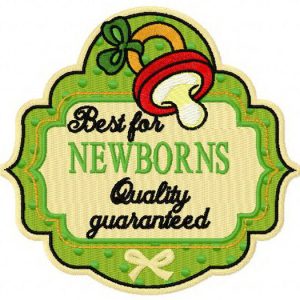 Best for newborns embroidery design