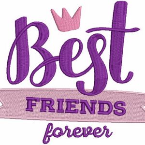 Best friends forever embroidery design
