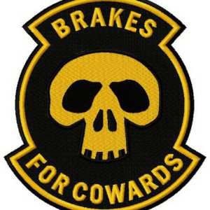 Brakes for cowards embroidery design