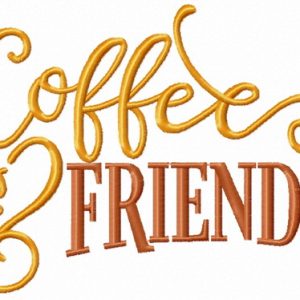 Coffee and friends embroidery design