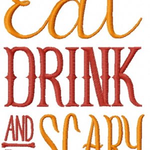Eat, drink and be scary 2 embroidery design
