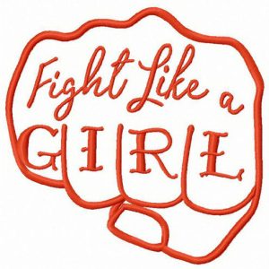 Fight like a girl  embroidery design