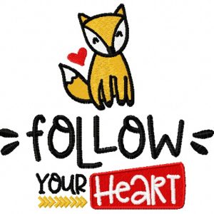 Follow your heart embroidery design
