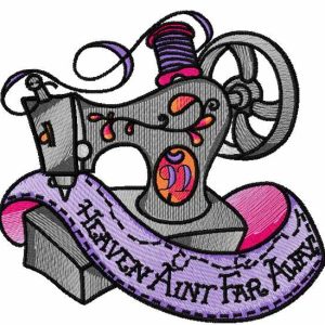 Heaven ain't far away embroidery design