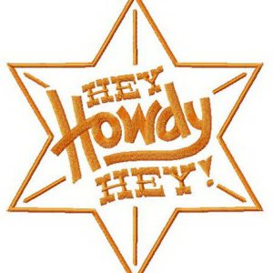 Hey Howdy Hey star embroidery design