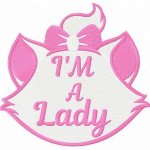 I'm a Lady embroidery design