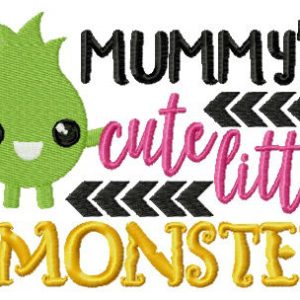 Mummy's cute little monster embroidery design