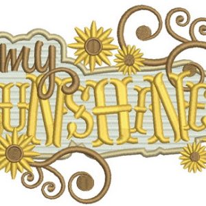 My sunshine signboard embroidery design