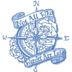 Not All Who Wander Are Lost one color embroidery design