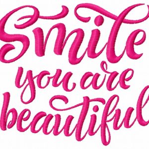 Smile you are beautiful 2 embroidery design