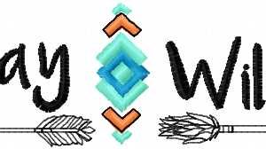 Stay wild 2 embroidery design