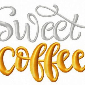 Sweet coffee phrase embroidery design