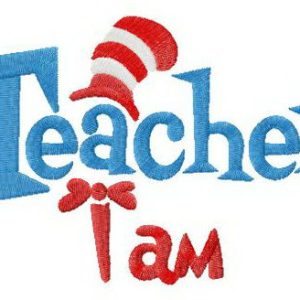 Teacher I am embroidery design