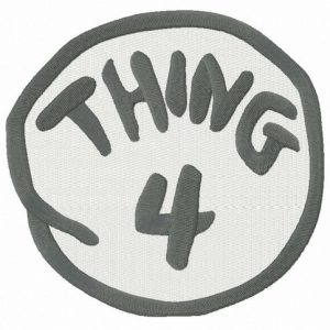 Thing 4 round badge embroidery design