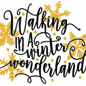 Walking in a winter wonderland embroidery design