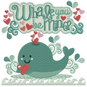 Whale you be mine? embroidery design