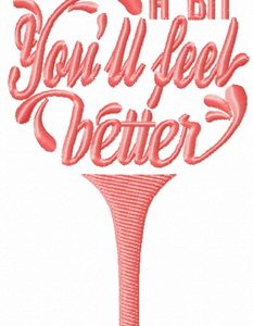 Wine a bit. You'll feel better glass embroidery design