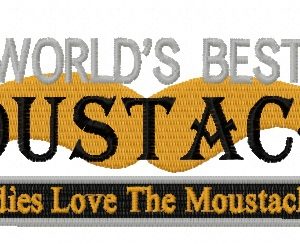 World's best moustache embroidery design